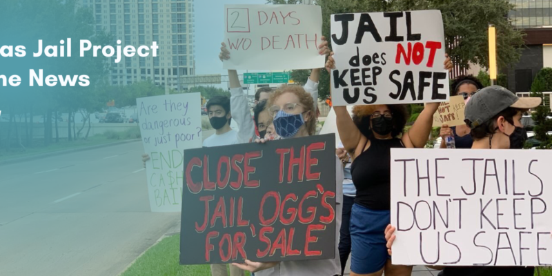 Texas Jail Project in the news