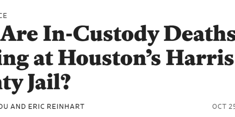 slate-article-title-why-custody-death-surge-harris-county